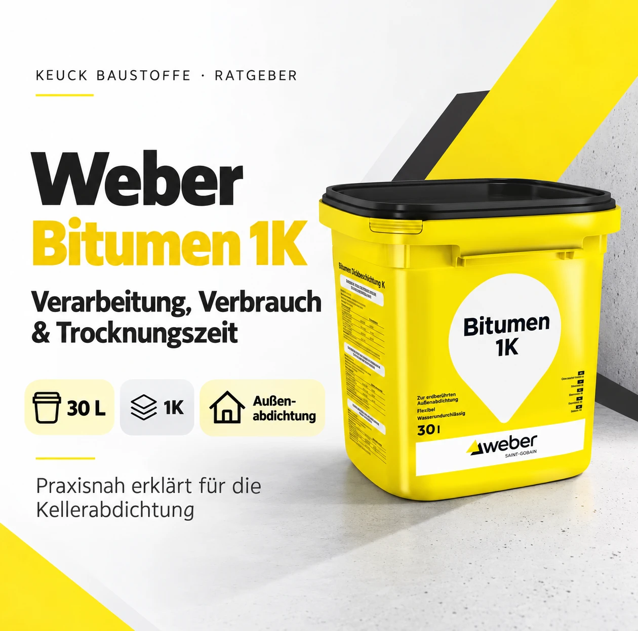 Weber Bitumen 1K: Verarbeitung, Verbrauch und Trocknungszeit